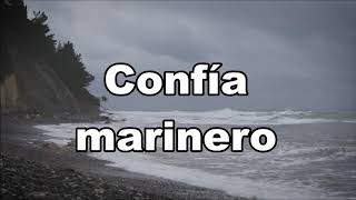 Marinero  Óscar Medina  Con letra [upl. by Yssirc294]