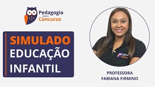 Simulado Comentado  Educação Infantil  Pedagogia para Concurso [upl. by Oriana]