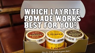 Which Layrite Pomade works best for you [upl. by Nnoved333]