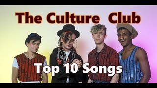 Top 10 Culture Club Songs Greatest Hits Boy George [upl. by Samuele]