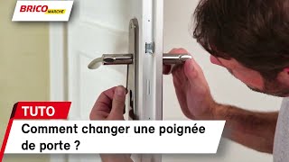 Comment changer une poignée de porte   Bricomarché [upl. by Luing285]