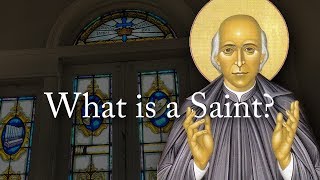 What is a Saint [upl. by Matthiew]