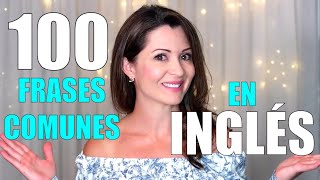 100 FRASES SIMPLES Y COMUNES EN INGLÉS  Elisa Valkyria [upl. by Wira573]