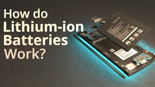 How do Lithiumion Batteries Work [upl. by Jezebel979]