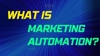 What is Marketing Automation [upl. by Sup]