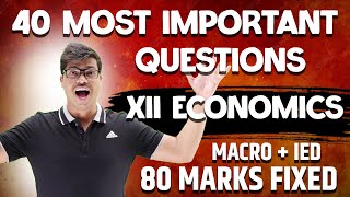 40 Most Important Questions Chapter wise  Class 12 Economics Macro amp IED Pre Boards amp Boards 2024 [upl. by Laurie]