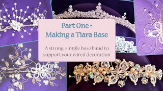 Making Tiaras Part 1 Tiara Band Make It With Spellbound [upl. by Tamarah112]