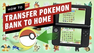 How to Transfer Pokemon from Bank to Pokemon HOME [upl. by Andert]