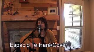 Espacio Te HareÌ  Cover [upl. by Mariellen]