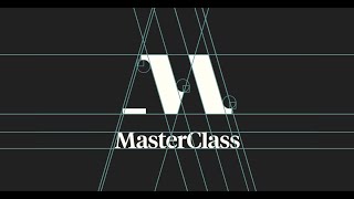 Say Hello to Our New Look  MasterClass [upl. by Duck]