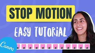 How to Create a STOP MOTION Animation  Easy Canva Tutorial [upl. by Winona]