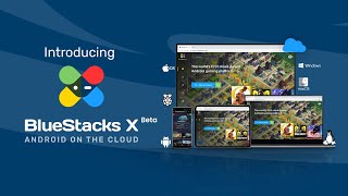 Introducing BlueStacks X  Android on the Cloud [upl. by Bijan924]