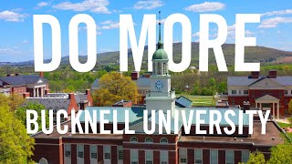 Do More at Bucknell University [upl. by Parlin]