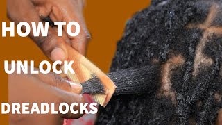 Very Detailed  How To REMOVE Dreads Without Cutting The Hair  Beginners [upl. by Luar]