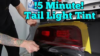 5 Minute Tail Light Tint  Easiest Tint Ever [upl. by Addam]