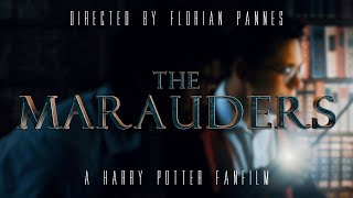 The Marauders  A Harry Potter Fan Film [upl. by Yssenhguahs77]