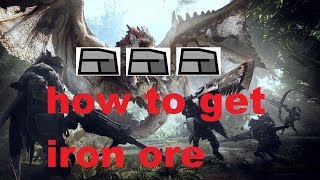 How to get iron ore in Monster hunter world [upl. by Dett966]