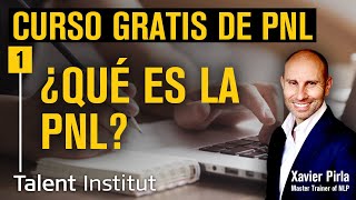 🧠➧ QUÉ es la PNL Y PARA QUÉ sirve ⓵  CURSO PNL GRATIS 2021  PROGRAMACION NEUROLINGUISTICA  PNL [upl. by Nivonod75]