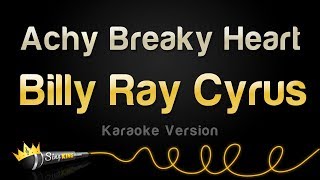 Billy Ray Cyrus  Achy Breaky Heart Karaoke Version [upl. by Kenric474]