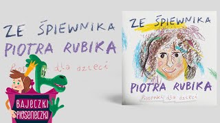 Piotr Rubik  O zdrowiu 🍐🍓 Piosenki dla dzieci 🍏 [upl. by Nywg]