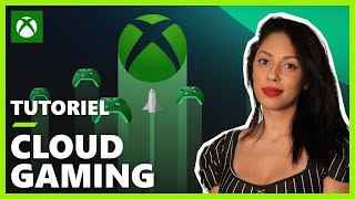 XBOX Cloud Gaming  Tutoriel [upl. by Roberto]