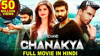 CHANAKYA Full Movie In Hindi 2020 New Hindi Dubbed Full Movie  Gopichand Movies In Hindi Dubbed [upl. by Paterson118]