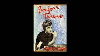 Françoise Sagan  Bonjour tristesse livre audio [upl. by Nodnelg]