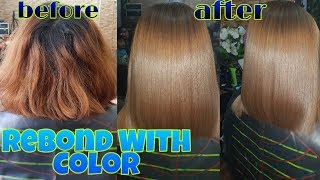 REBOND with COLOR for SHORT HAIR [upl. by Macfarlane]