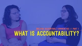 What is Accountability [upl. by Golliner39]