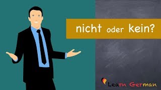 Learn German  German Grammar  Kein oder nicht  A1 [upl. by Mireille929]