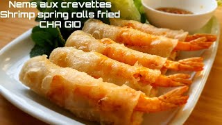 RECETTE NEMS AUX CREVETTES  NEMS VIETNAMESE SPRING ROLLS  365 recipe cooking [upl. by Nicolina360]