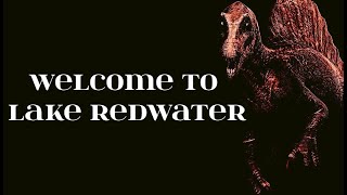 Welcome to Lake Redwater [upl. by Eidassac]