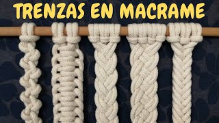 5 Tipos de TRENZAS de MACRAME paso a paso  5 Types of Macrame Braids [upl. by Sarena]