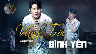 KARAOKE Live  Vùng trời bình yên  Quốc Thiên [upl. by Melac]