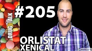 ORLISTAT XENICAL  PHARMACIST REVIEW  205 [upl. by Nations]