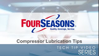 Compressor Lubrication Tips [upl. by Ahsinut838]