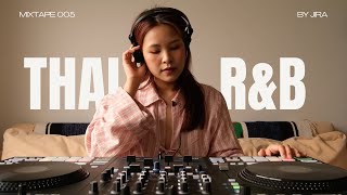 Thai RampB Mix by JIRA [upl. by Ahsiekam]