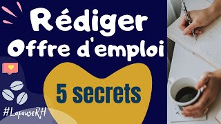 Comment rédiger une offre demploi efficace ⎜EMPLOYEURS 5 secrets pour recevoir un maximum de CV [upl. by Waverly]