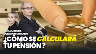 Cómo se calculará tu pensión tres claves para que no te den el timo de la basecita [upl. by Thamos]