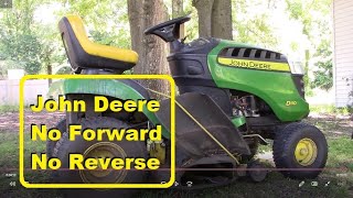 John Deere Lawn Tractor Wont Move  5 Minute Fix [upl. by Asirret55]