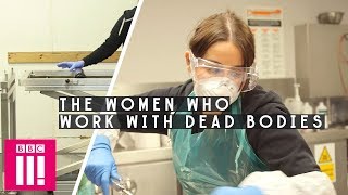 The Women Who Work With Dead Bodies [upl. by Nnyleve]