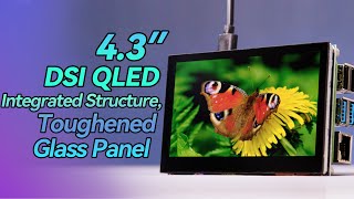 Waveshare 43inch DSI QLED Display 800×480 Toughened Glass Panel Compatible with Raspberry Pi 4 [upl. by Atiluap]