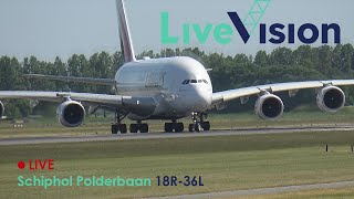 Live Vision  Schiphol  Polderbaan 18R36L [upl. by Mellisent]