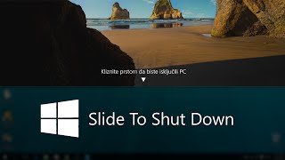 WINDOWS 10 Slide To Shut Down [upl. by Olympium407]