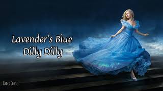 Lavenders Blue Dilly Dilly LYRICS [upl. by Ellerahs]