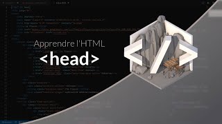 Apprendre lHTML  Lentête head [upl. by Laurene47]