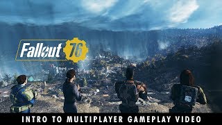 Fallout 76 – You Will Emerge Introduction to Multiplayer Gameplay Video [upl. by Norved553]