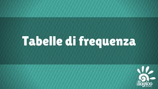 Tabelle di frequenza [upl. by Biagio]