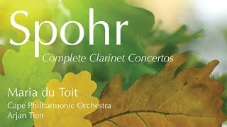 Spohr Complete Clarinet Concertos [upl. by Remos]