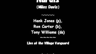 Nardis Miles Davis  Hank Jones p Ron Carter b Tony Williams ds [upl. by Belldas]